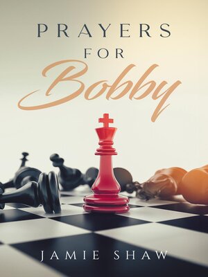 cover image of Prayers for Bobby